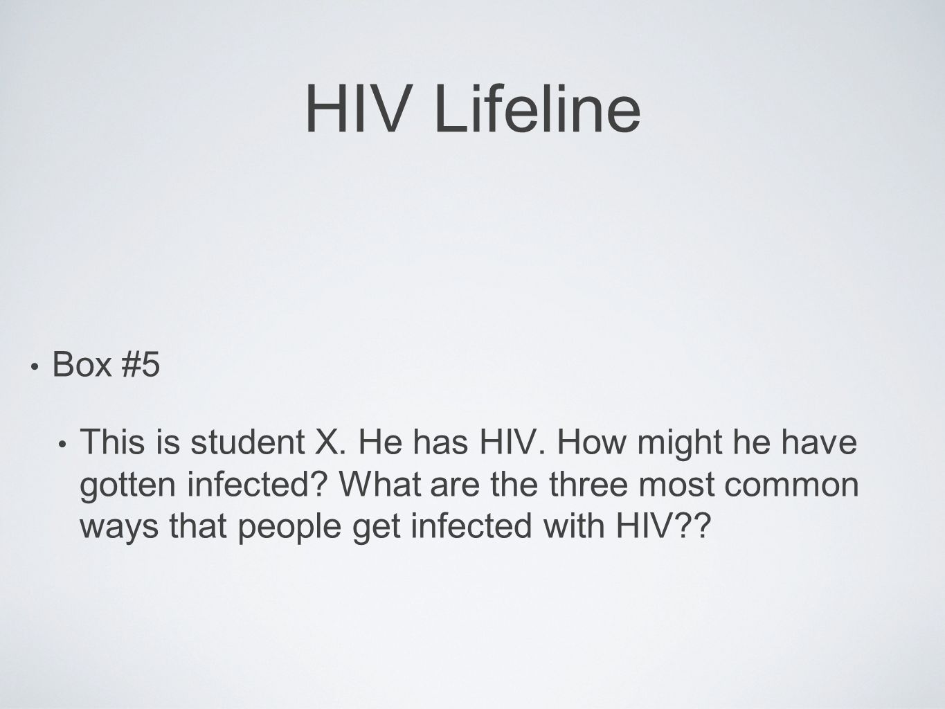 HIV Lifeline Box #5.