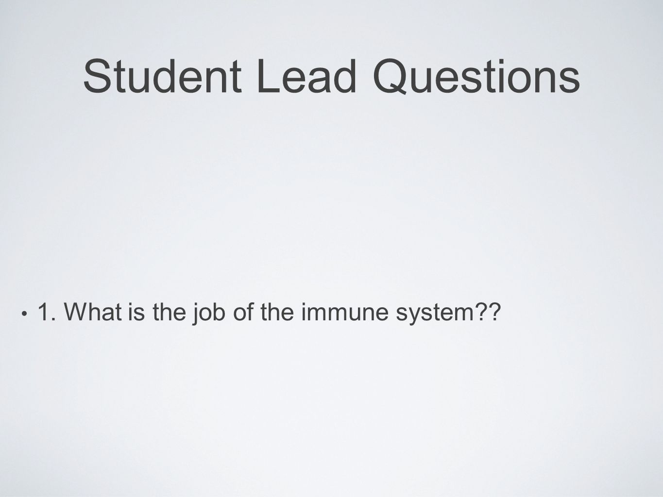 Student Lead Questions
