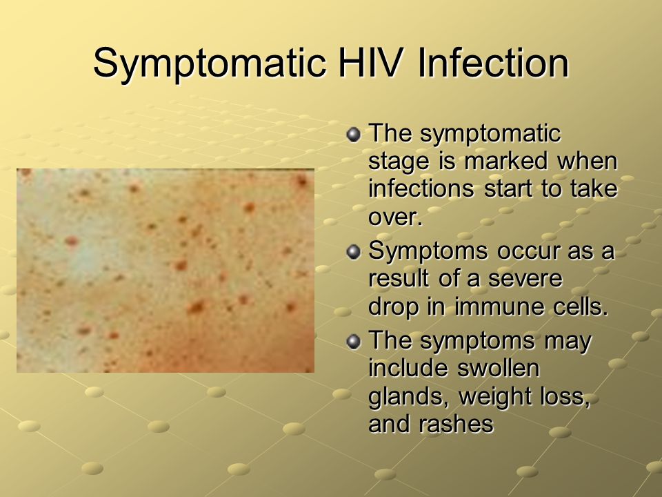Symptomatic HIV Infection