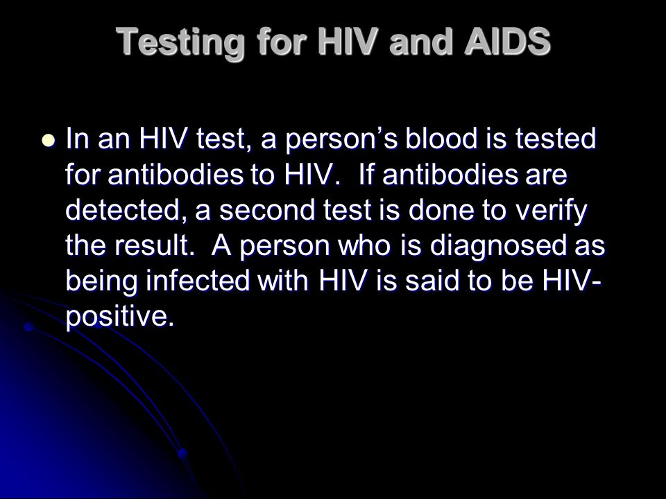 Testing for HIV and AIDS