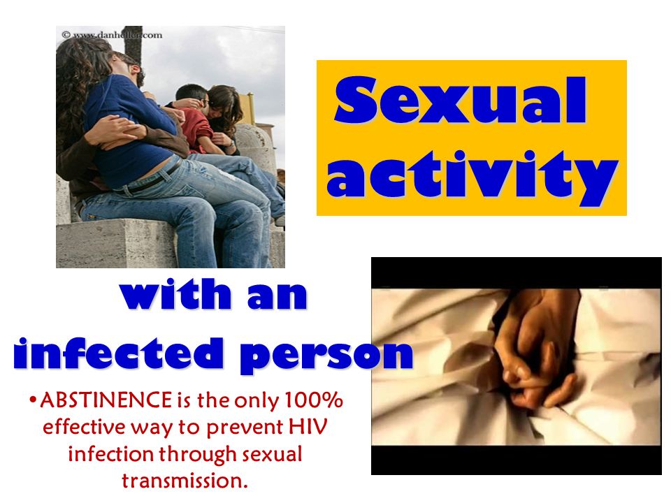 Sexual activity with an infected person