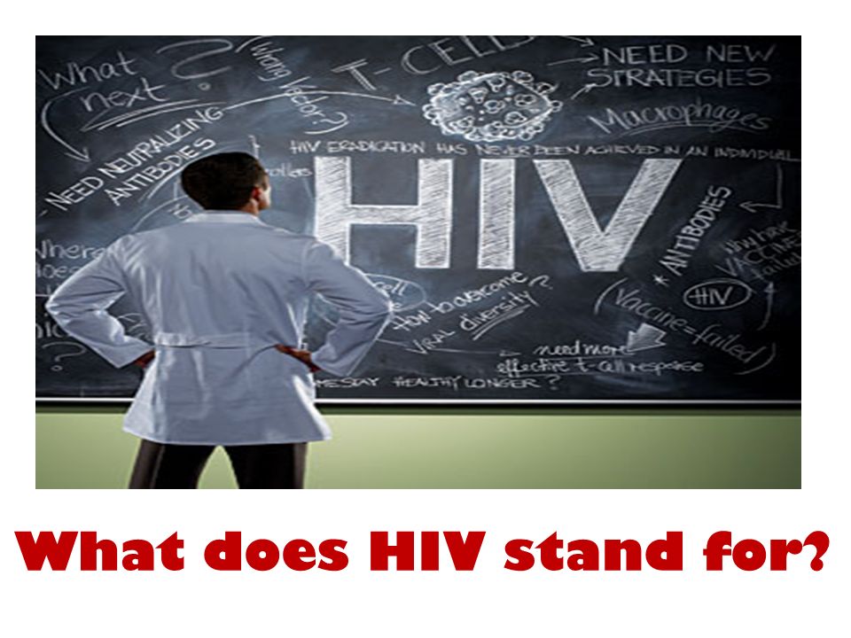 What does HIV stand for
