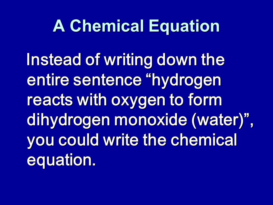A Chemical Equation