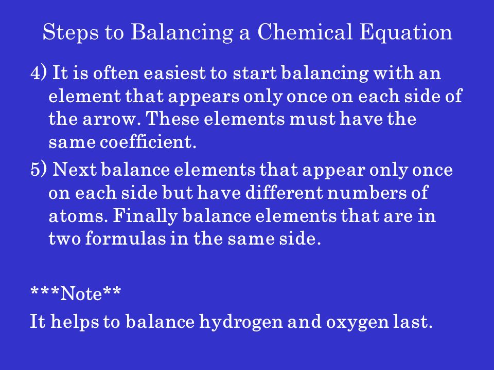 Steps to Balancing a Chemical Equation