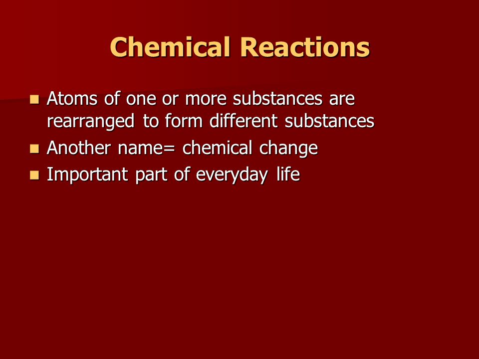why are chemical reactions important in everyday life