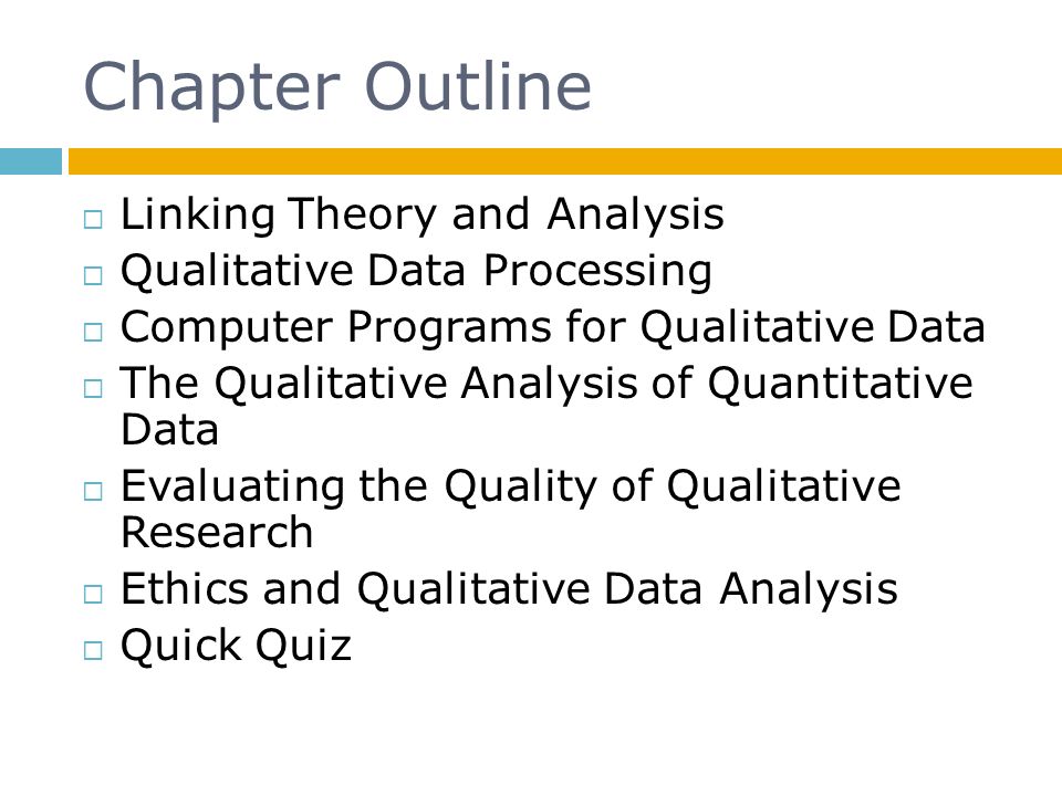 Chapter Outline Linking Theory and Analysis