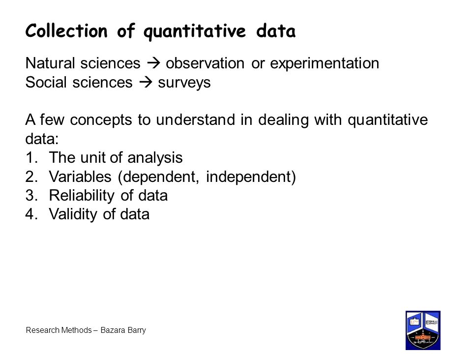 Collection of quantitative data