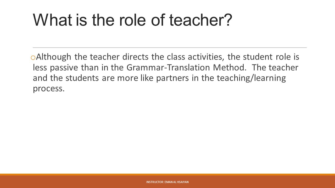 What is the role of teacher