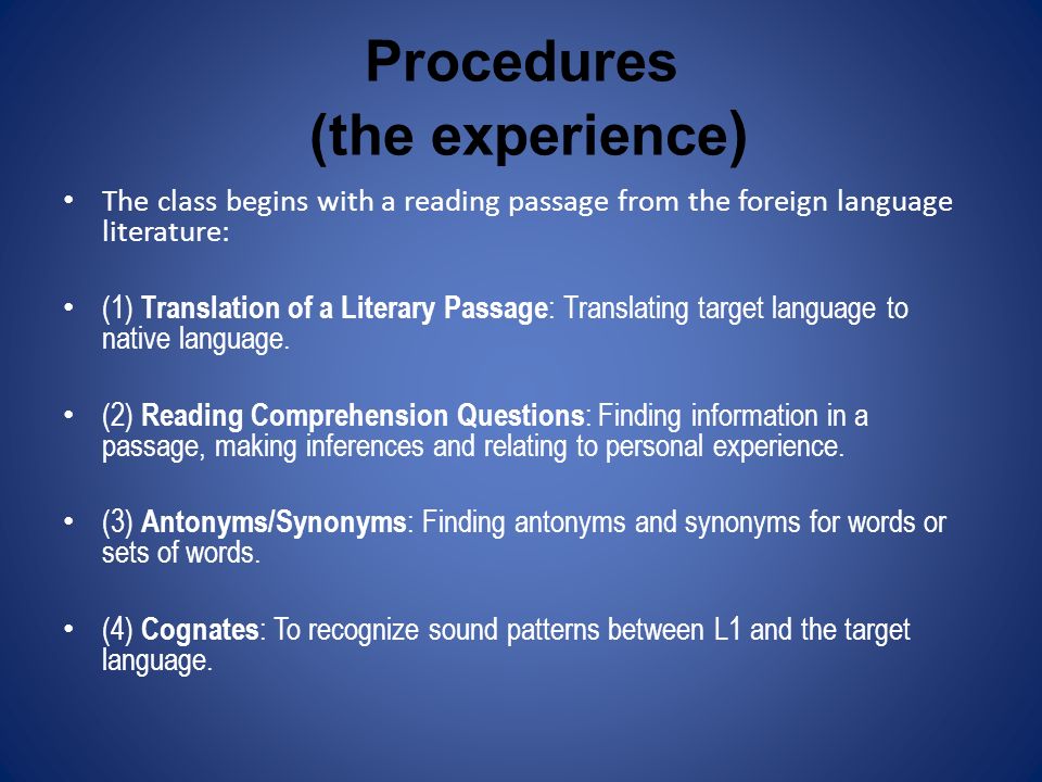 Procedures (the experience)