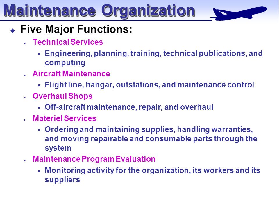 The Maintenance and Engineering Organization - ppt video online download