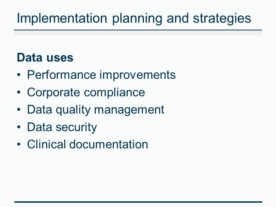 Implementation planning and strategies