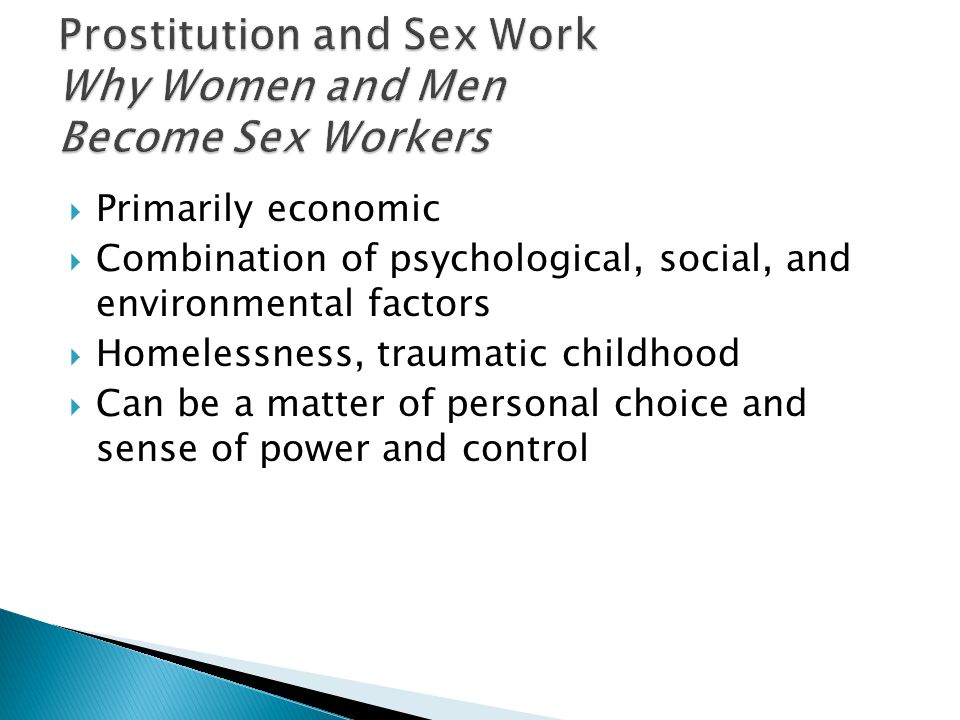 Prostitution and Sex Work Why Women and Men Become Sex Workers