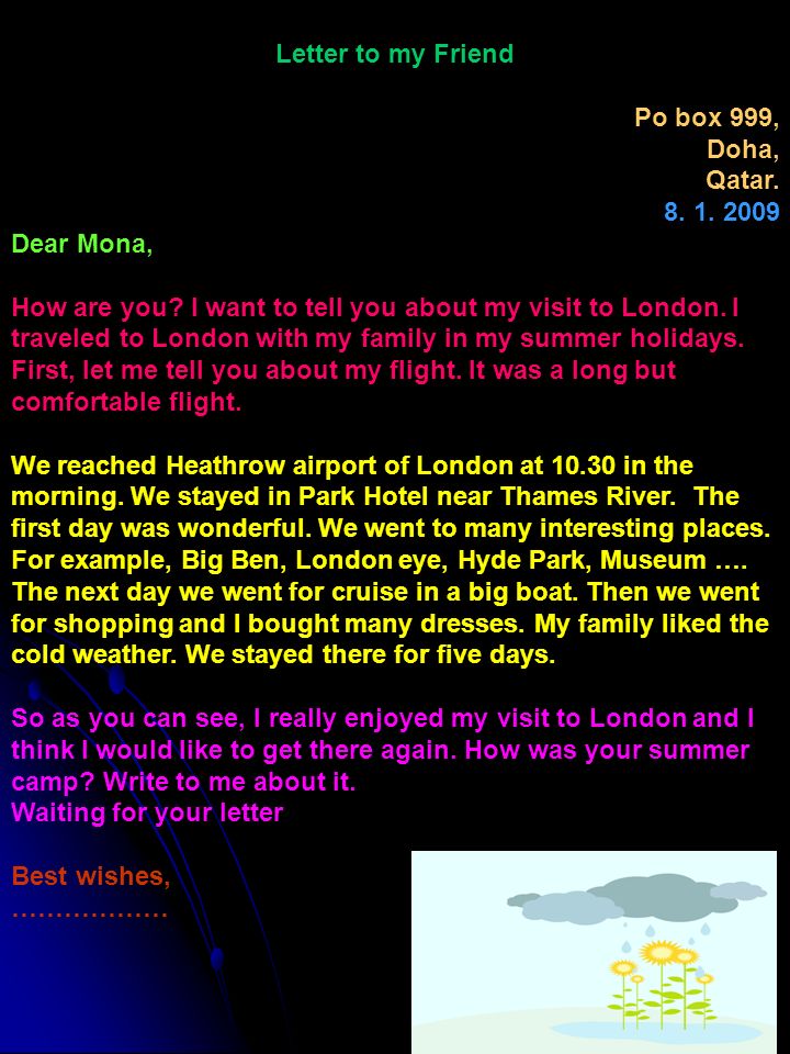 Letter to my Friend Po box 999, Doha, Qatar Dear Mona,