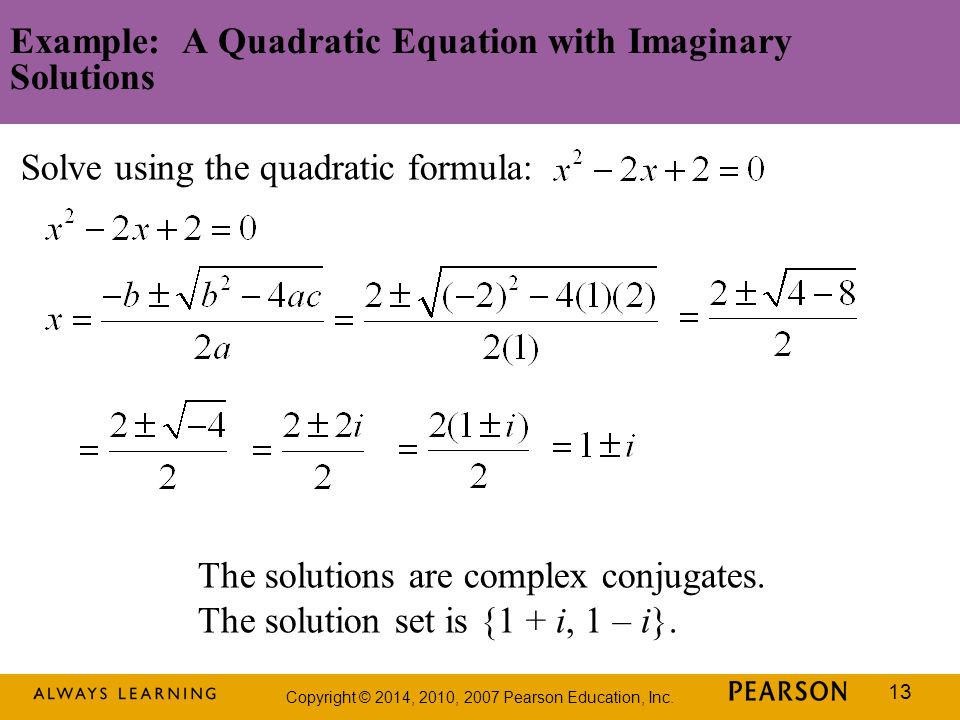 Example: A Quadratic Equation with Imaginary Solutions