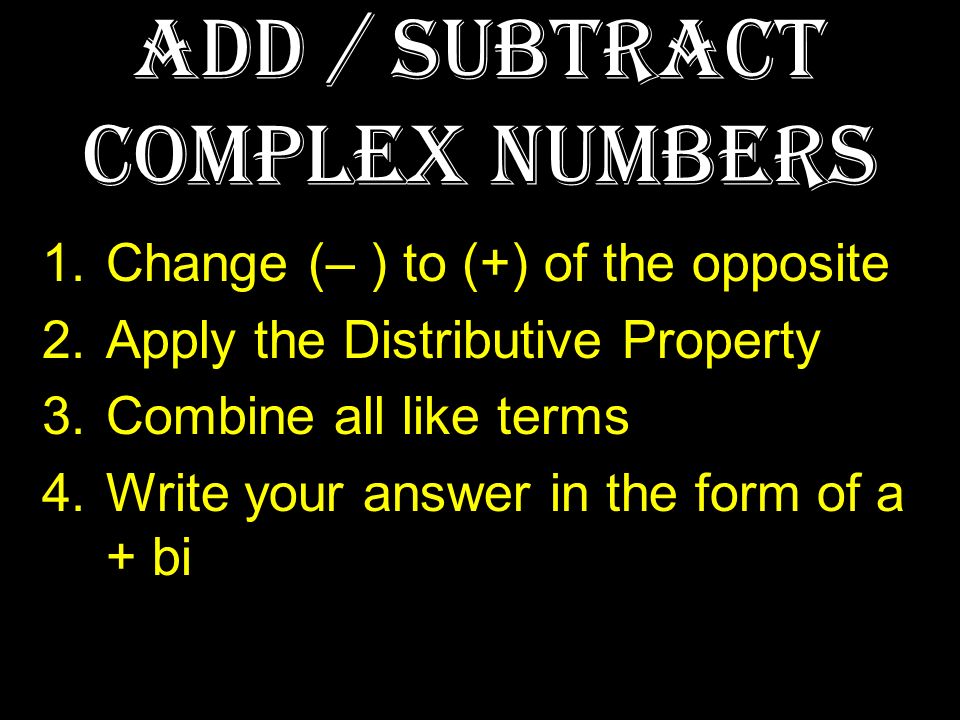 Add / Subtract Complex Numbers