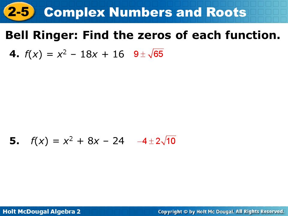 Bell Ringer: Find the zeros of each function.