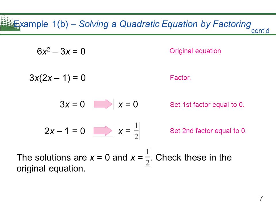 Example 1(b) – Solving a Quadratic Equation by Factoring