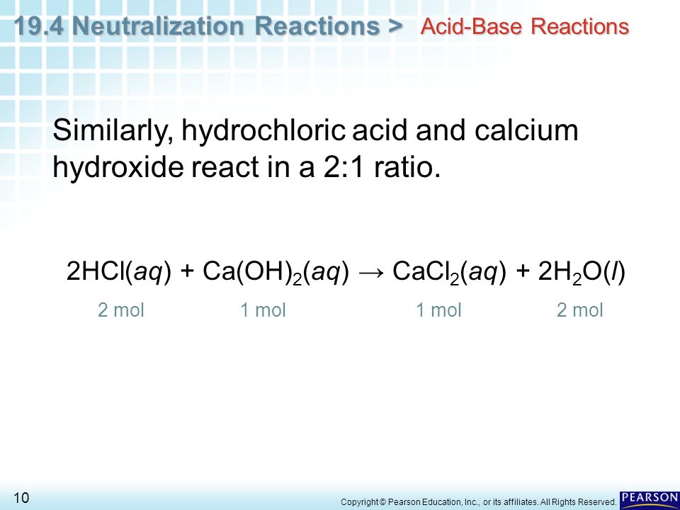 2HCl(aq) + Ca(OH)2(aq) → CaCl2(aq) + 2H2O(l)