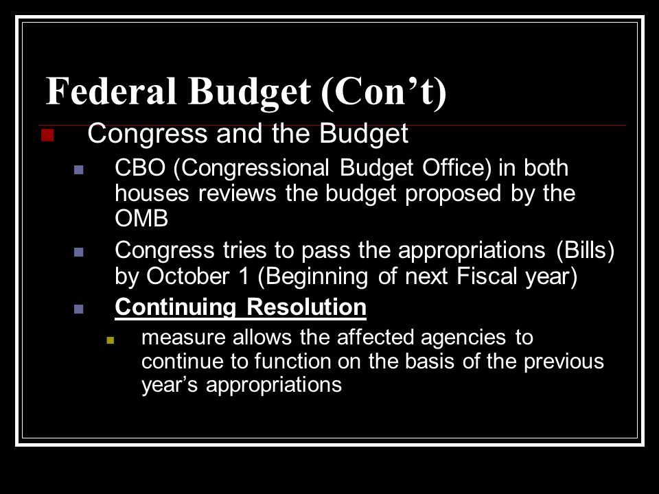 Federal Budget (Con’t)