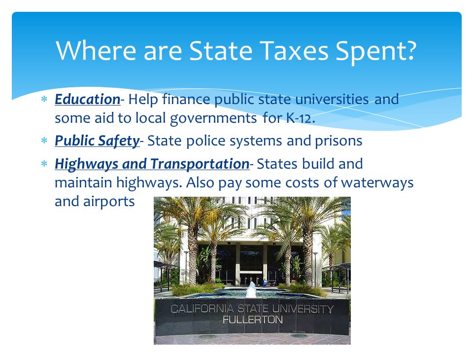 Where are State Taxes Spent