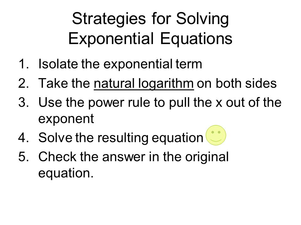 Strategies for Solving Exponential Equations