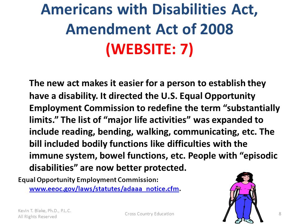 Americans with Disabilities Act, Amendment Act of 2008 (WEBSITE: 7)