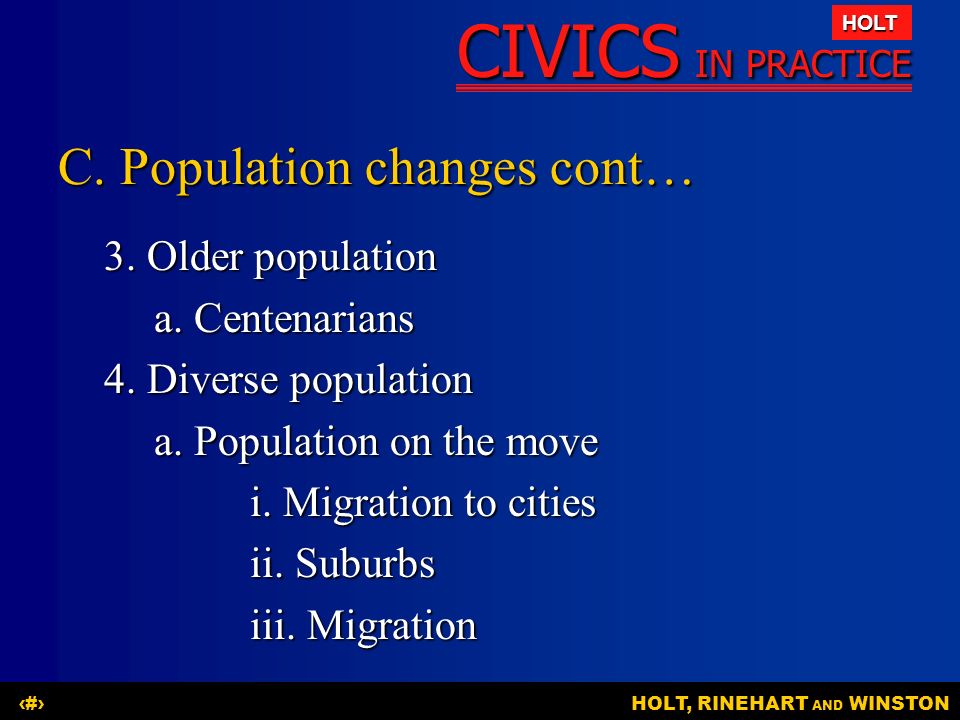 C. Population changes cont…
