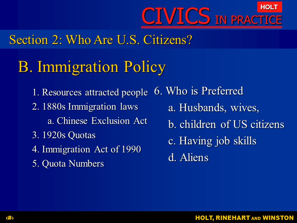 B. Immigration Policy Section 2: Who Are U.S. Citizens