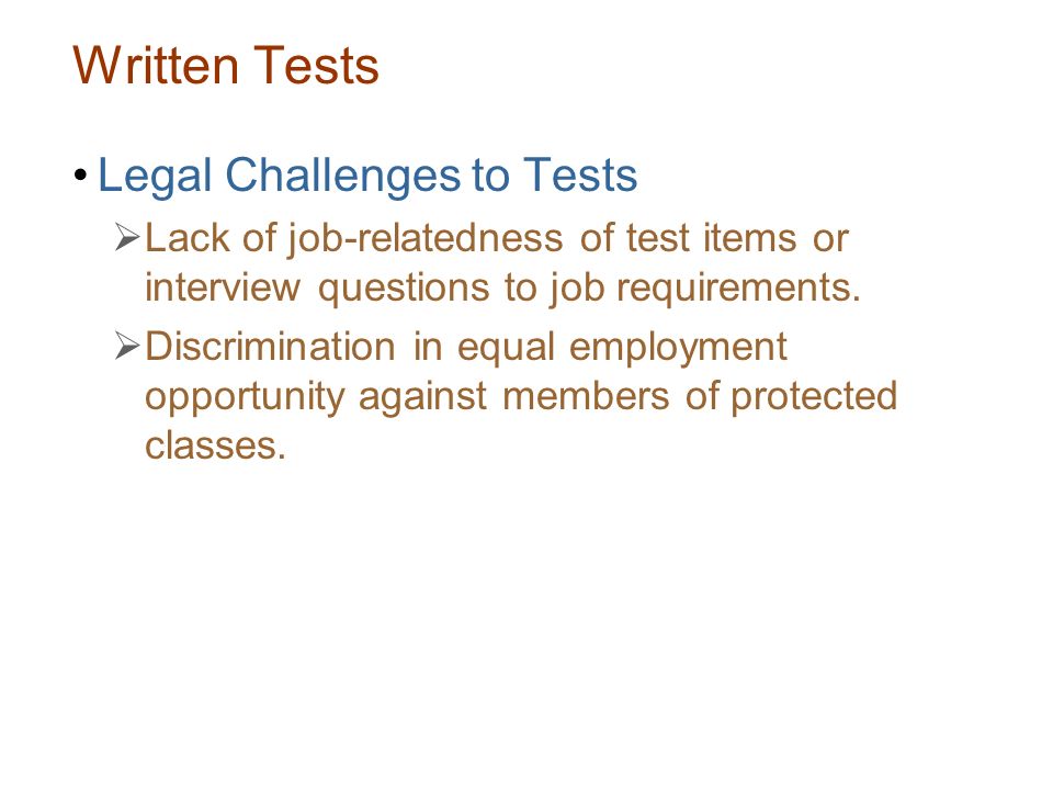Written Tests Legal Challenges to Tests