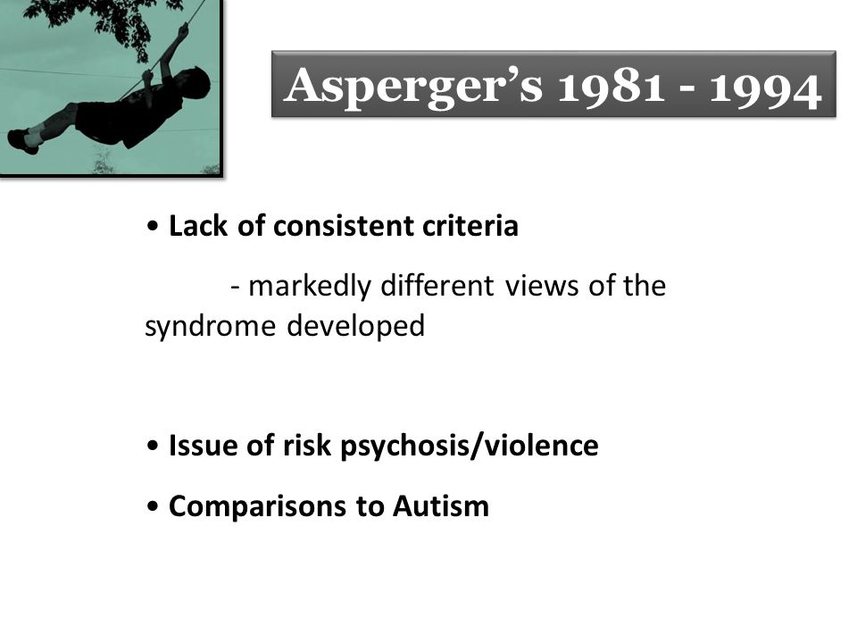 Asperger’s Lack of consistent criteria