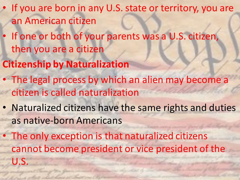 If you are born in any U.S. state or territory, you are an American citizen