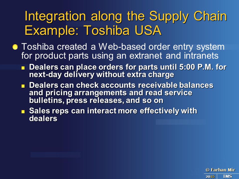 Integration along the Supply Chain Example: Toshiba USA