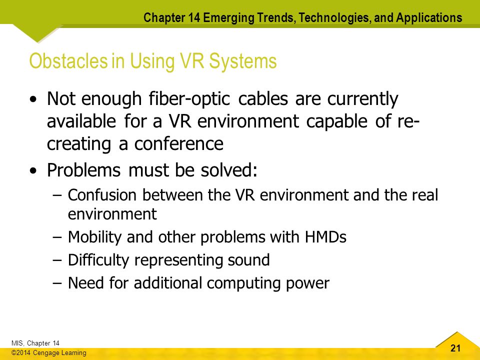 Obstacles in Using VR Systems
