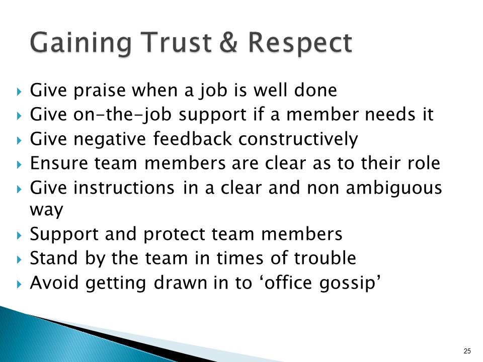 Gaining Trust & Respect