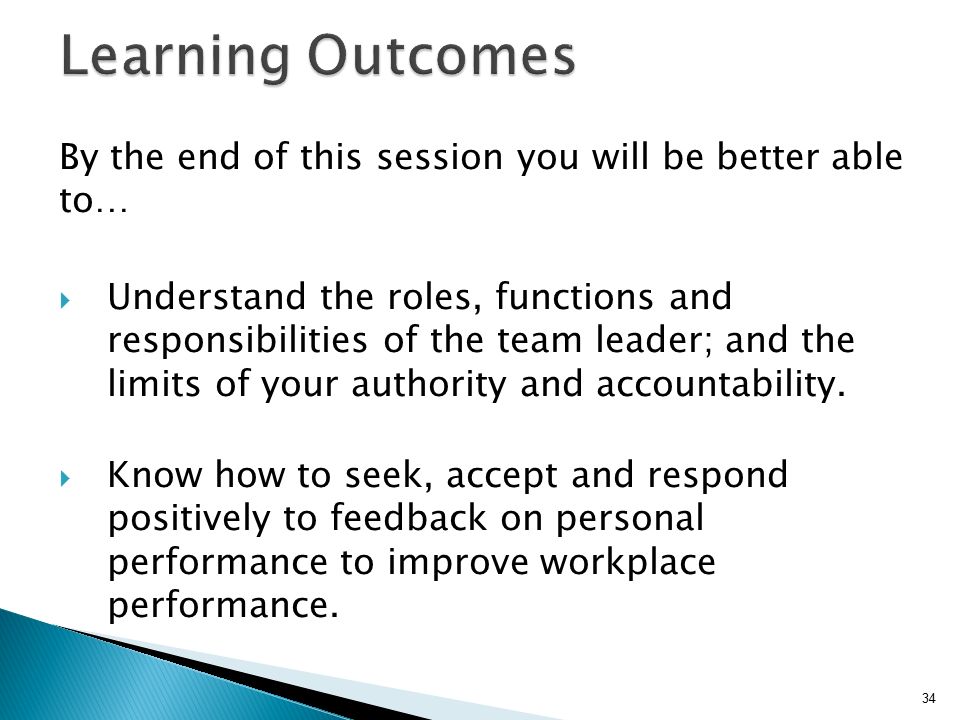 Learning Outcomes By the end of this session you will be better able to…