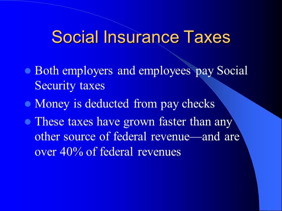 Social Insurance Taxes