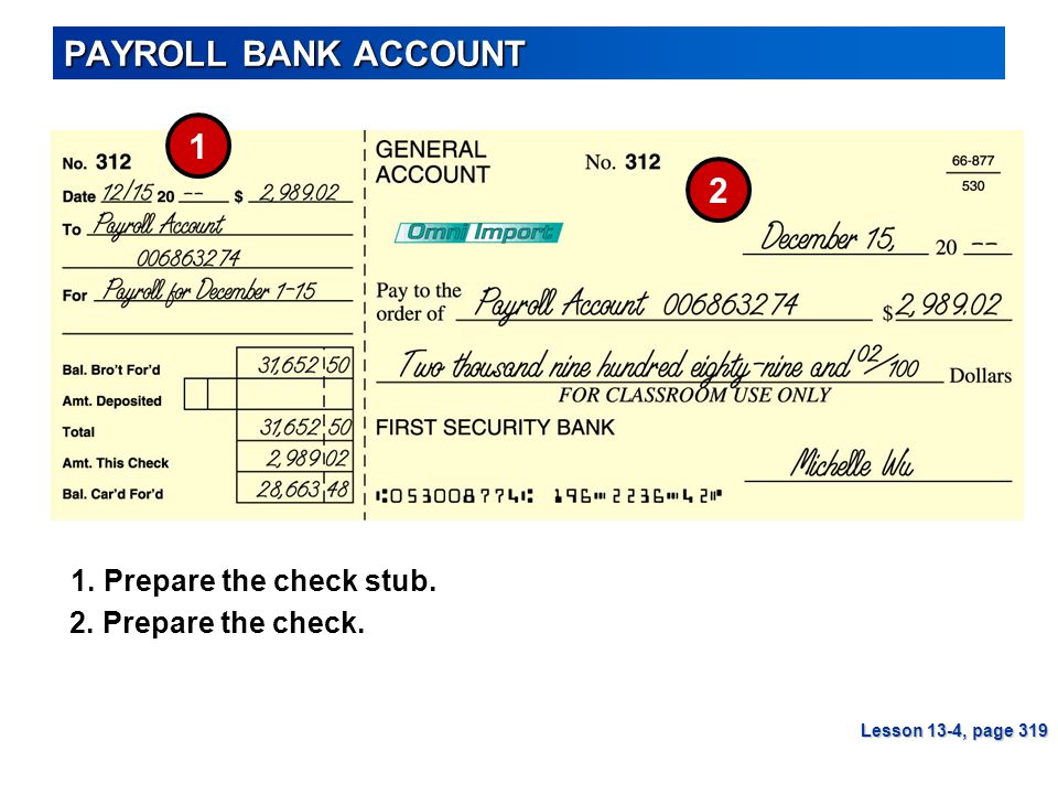 PAYROLL BANK ACCOUNT Prepare the check stub.