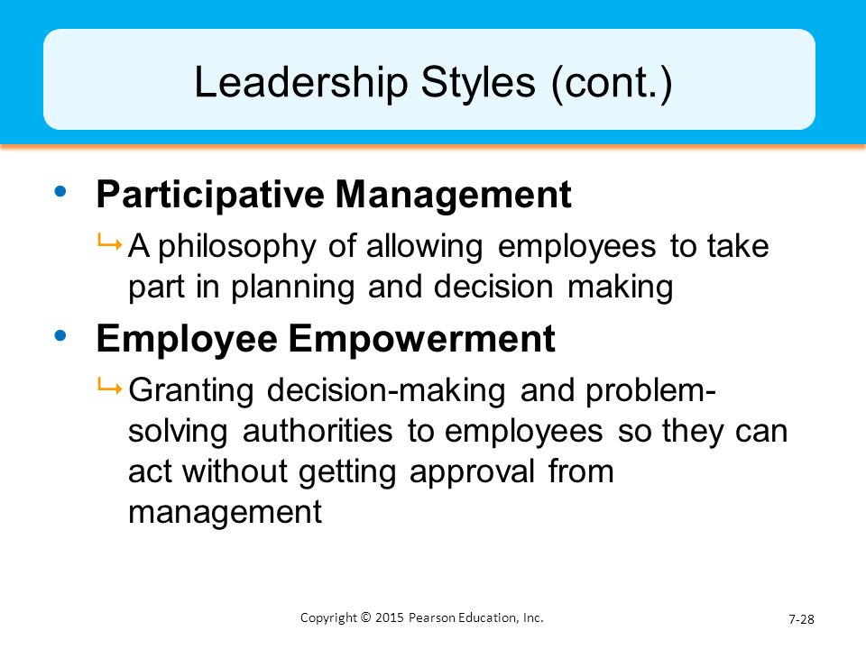 Leadership Styles (cont.)