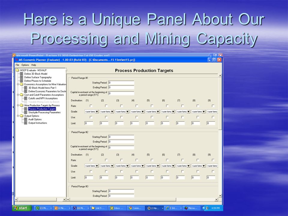 Here is a Unique Panel About Our Processing and Mining Capacity