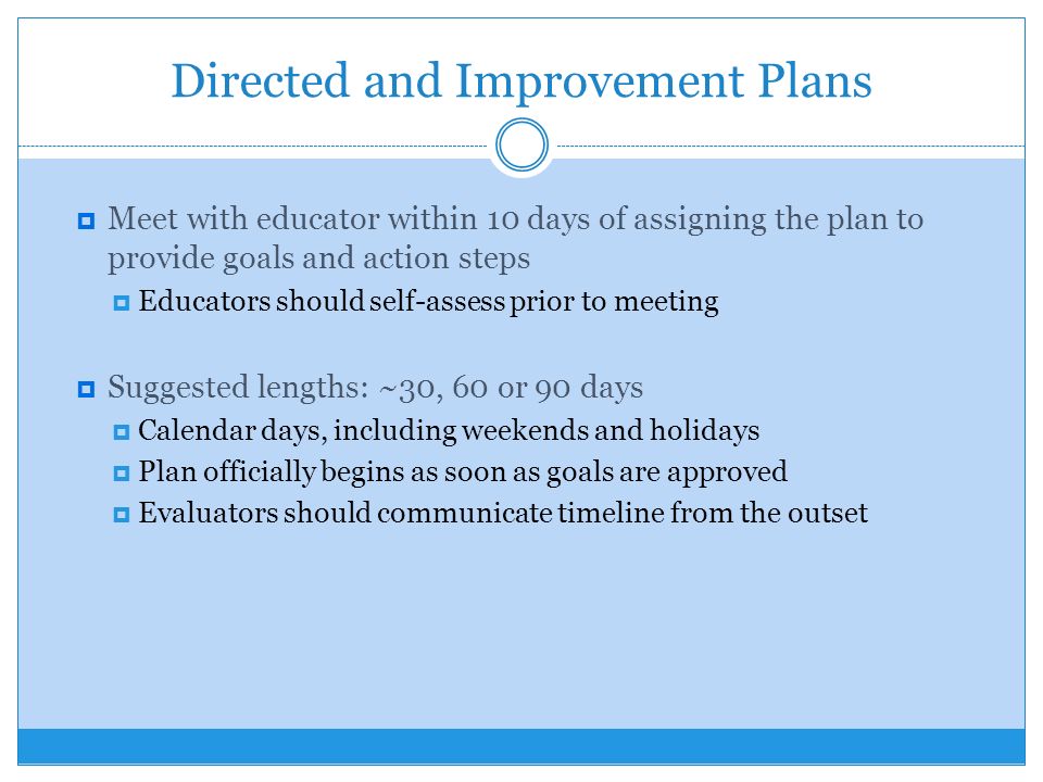 Directed and Improvement Plans