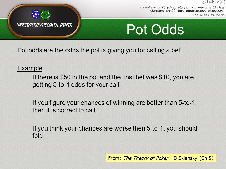 Overview Odds Pot Odds Outs Probability to Hit an Out - ppt video online  download