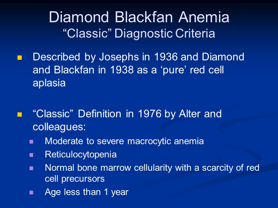 Introduction To Diamond Blackfan Anemia And Its Treatment Ppt Video Online Download