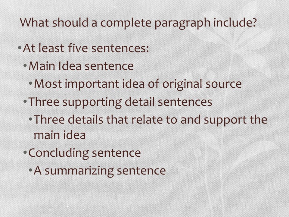 What should a complete paragraph include