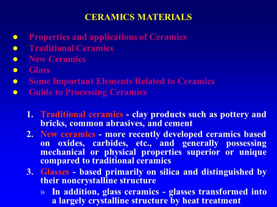 Import properties. Properties of Ceramic. Material properties of Ceramics. Properties of materials. Classifications of Traditional Ceramics.
