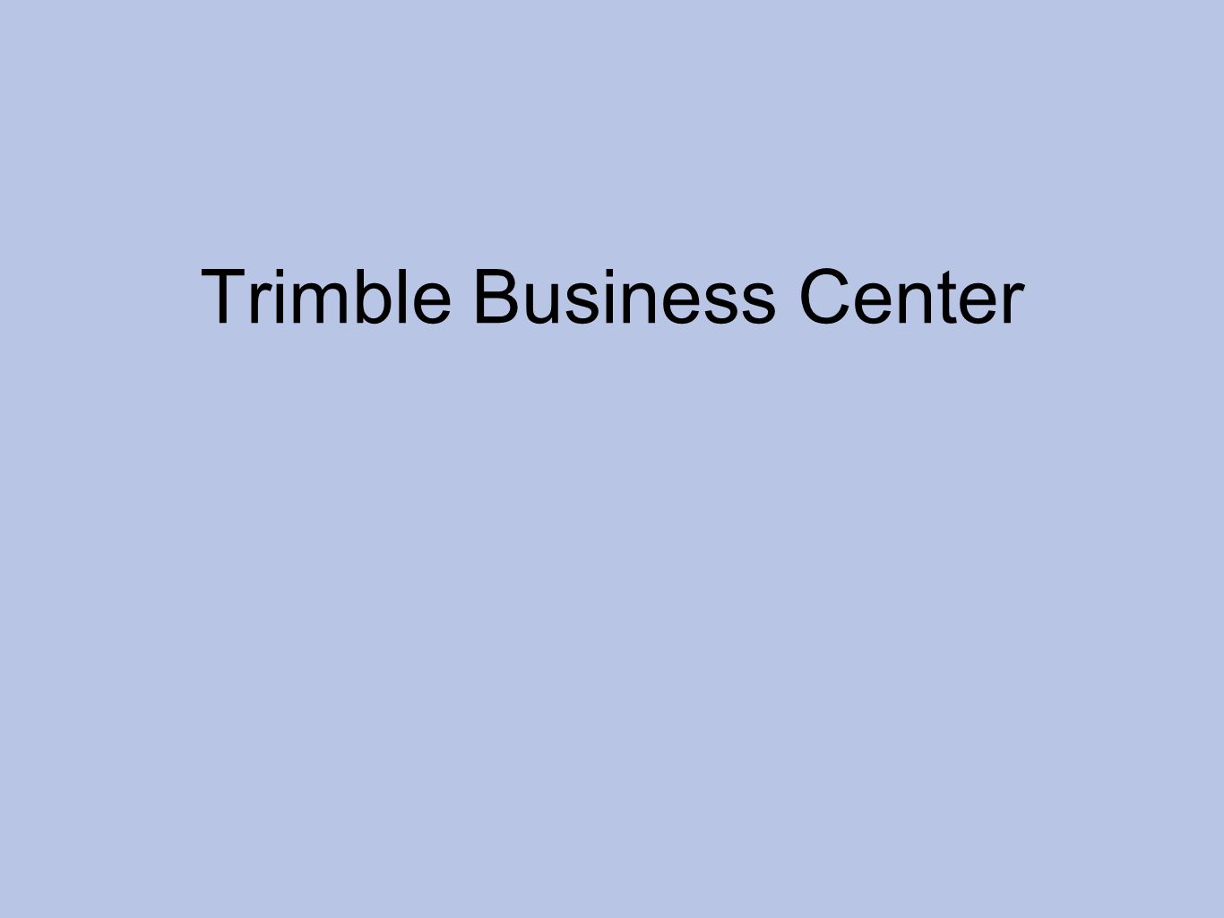 trimble business center 2.0 download trimble business center 2.0 download