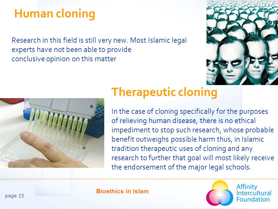 Human cloning Research in this field is still very new