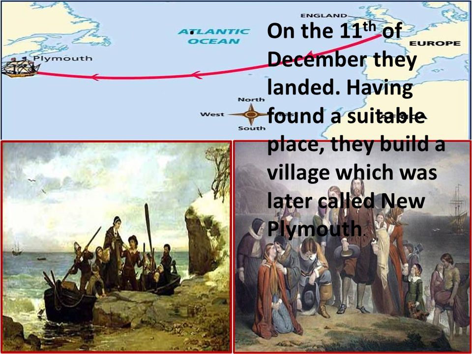 On the 11th of December they landed.