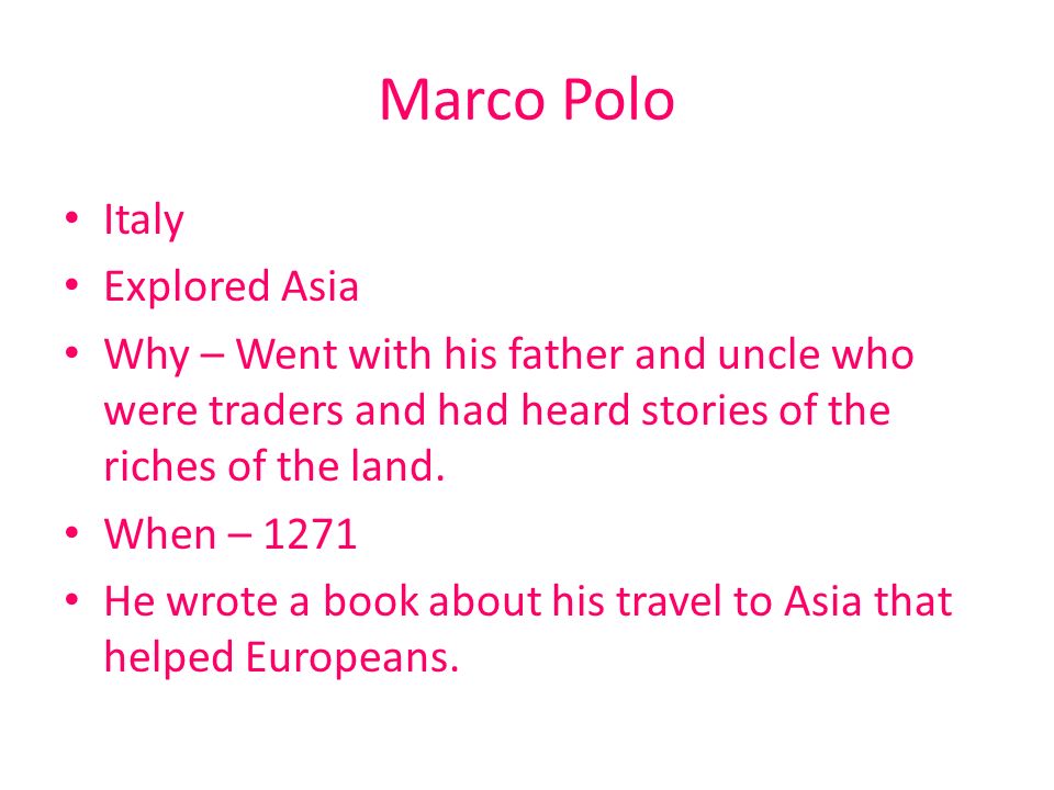 Marco Polo Italy Explored Asia