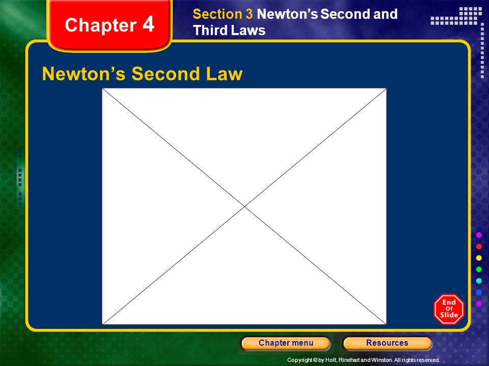 Section 3 Newton’s Second and Third Laws