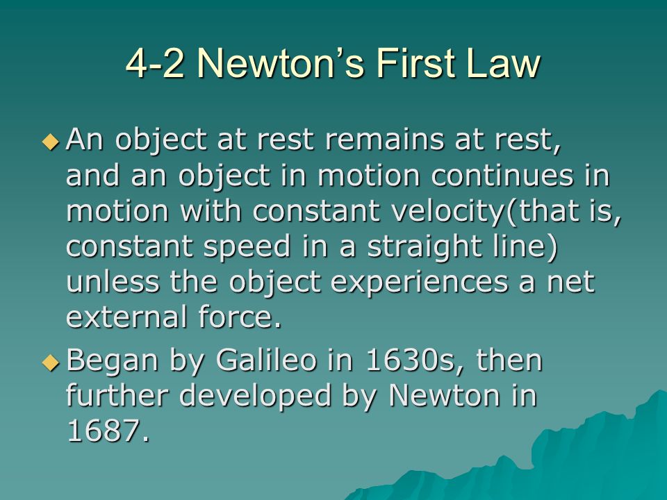 4-2 Newton’s First Law